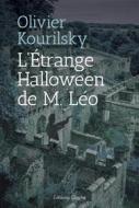 Ebook L&apos;Étrange Halloween de M. Léo di Olivier Kourilsky edito da Glyphe