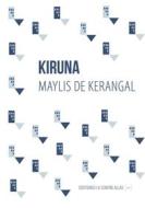 Ebook Kiruna di Maylis de Kerangal edito da La Contre Allée