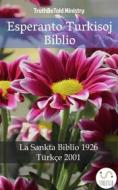 Ebook Esperanto Turkisoj Biblio di Truthbetold Ministry edito da TruthBeTold Ministry