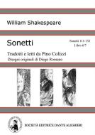 Ebook Sonetti - Sonetti 111-132 Libro 6/7 (versione PC o MAC) di William Shakespeare edito da Società Editrice Dante Alighieri