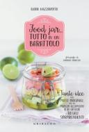 Ebook Food jar... tutto in un barattolo di Ilaria Mazzarotta edito da Edizioni Gribaudo
