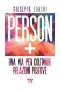 Ebook Person + di Giuseppe Turchi edito da Ultra