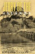 Ebook Jerry of the Islands (Annotated) di London Jack edito da Muhammad Humza
