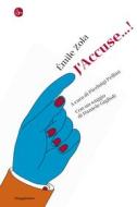 Ebook J’Accuse…! di Zola Émile edito da Il Saggiatore