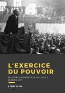 Ebook L&apos;exercice du pouvoir di Léon Blum edito da Librofilio