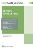 Ebook Privacy e marketing di Francesca Bassa, Monica Perego edito da Ipsoa