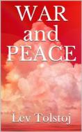 Ebook War and Peace di Lev Tolstoj edito da Youcanprint