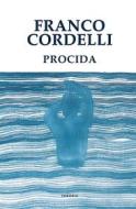 Ebook Procida di Franco Cordelli edito da Edizioni Theoria