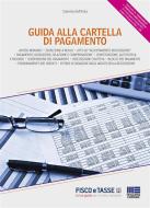 Ebook Guida alla cartella di pagamento di Caterina Dell'Erba edito da Fisco e Tasse