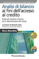 Ebook Analisi di bilancio ai fini dell'accesso al credito. di Marco Muscettola edito da Franco Angeli Edizioni