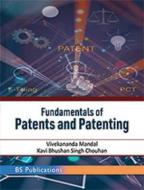 Ebook Fundamentals of Patents and Patenting di Vivekananda Mandal, Kavi Bhushan Chouhan Singh edito da BSP BOOKS