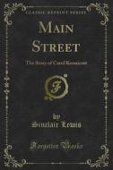 Ebook Main Street di Sinclair Lewis edito da Forgotten Books