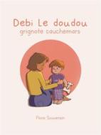 Ebook Debi le doudou di Flore Souverain edito da Books on Demand