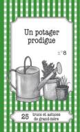 Ebook Un potager prodigue di Gaëlle Van Ingelgem edito da Lemaitre Publishing