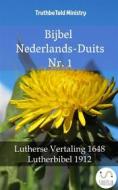 Ebook Bijbel Nederlands-Duits Nr. 1 di Truthbetold Ministry edito da TruthBeTold Ministry