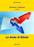 Ebook Le onde di Elliott di Italo Degregori edito da Edizioni La Sfinge