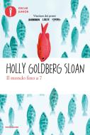 Ebook Il mondo fino a 7 di Goldberg Sloan Holly edito da Mondadori
