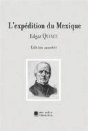 Ebook L&apos;expédition du Mexique di Edgar Quinet edito da Books on Demand