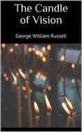 Ebook The Candle of Vision di George William Russell edito da Books on Demand