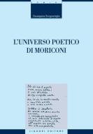 Ebook L’universo poetico di Moriconi di Giuseppina Scognamiglio edito da Liguori Editore