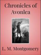 Ebook Chronicles of Avonlea di L. M. Montgomery edito da Andura Publishing