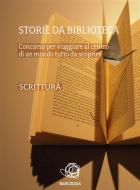 Ebook Storie da biblioteca - i racconti di Aib Marche, AIB Marche edito da AIB Marche