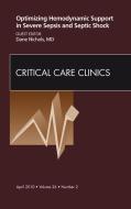Ebook Optimizing Hemodynamic Support in Severe Sepsis and Septic Shock, An Issue of Critical Care Clinics di Dane Nichols edito da Saunders