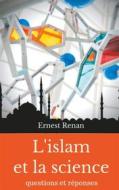 Ebook L'islam et la science di Ernest Renan edito da Books on Demand