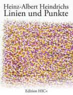 Ebook Linien und Punkte di Heinz, Albert Heindrichs edito da Books on Demand
