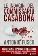 Ebook Le indagini del commissario Casabona di Fusco Antonio edito da Giunti