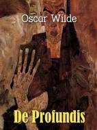Ebook De Profundis di Oscar Wilde edito da Qasim Idrees