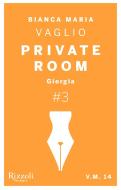 Ebook Private Room #3 di Vaglio Bianca Maria edito da Rizzoli First