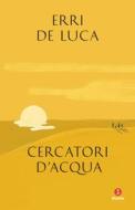 Ebook Cercatori d'acqua di De Luca Erri edito da Giuntina