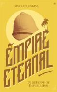 Ebook Empire Eternal di Jenkins Sinclair edito da Antelope Hill Publishing LLC