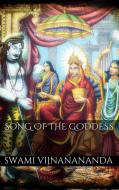 Ebook Song of the Goddess di Swami Vijnanananda edito da PubMe