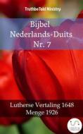 Ebook Bijbel Nederlands-Duits Nr. 7 di Truthbetold Ministry edito da TruthBeTold Ministry