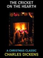 Ebook The Cricket on the Hearth di Charles Dickens edito da Diamond Book Publishing