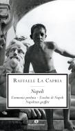 Ebook Napoli di La Capria Raffaele edito da Mondadori