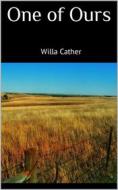 Ebook One of Ours di Willa Cather edito da PubMe
