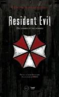Ebook Resident Evil - Volume 1 di Mehdi El Kanafi, Bruno Provezza, Nicolas Courcier edito da Third Editions