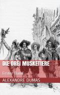 Ebook Die drei Musketiere - Erster Band (Illustriert) di Alexandre Dumas edito da Paperless