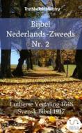 Ebook Bijbel Nederlands-Zweeds Nr. 2 di Truthbetold Ministry edito da TruthBeTold Ministry