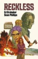 Ebook Reckless di Ed Brubaker, Sean Phillips edito da Panini Spa - Socio Unico