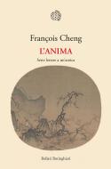 Ebook L'anima di François Cheng edito da Bollati Boringhieri