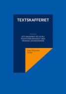 Ebook Textskafferiet di Gun-Christine Ström edito da Books on Demand