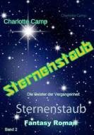 Ebook Sternenstaub di Charlotte Camp edito da Books on Demand