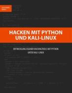 Ebook Hacken mit Python und Kali-Linux di Alicia Noors, Mark B. edito da Books on Demand