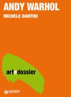 Ebook Andy Warhol di Dantini Michele edito da Giunti