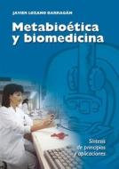 Ebook Metabioética y biomedicina di Cardenal Javier Lozano Barragán edito da Velar