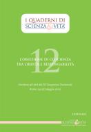 Ebook I Quaderni di Scienza & Vita 12 di Assoc. Scienza e Vita edito da Edizioni Cantagalli
